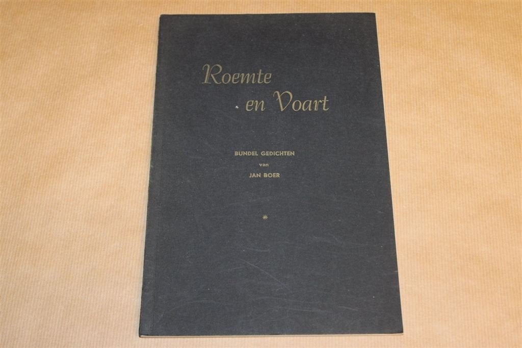 Roemte en Voart — Jan Boer [1954] — Opl. 500, Ophalen of Verzenden, Gelezen