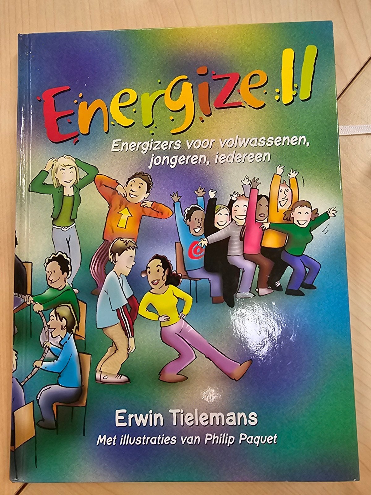 Energize II: Energizers voor volwassenen, jongeren, iedereen, Boeken, Ophalen of Verzenden, Zo goed als nieuw, Erwin Tielemans