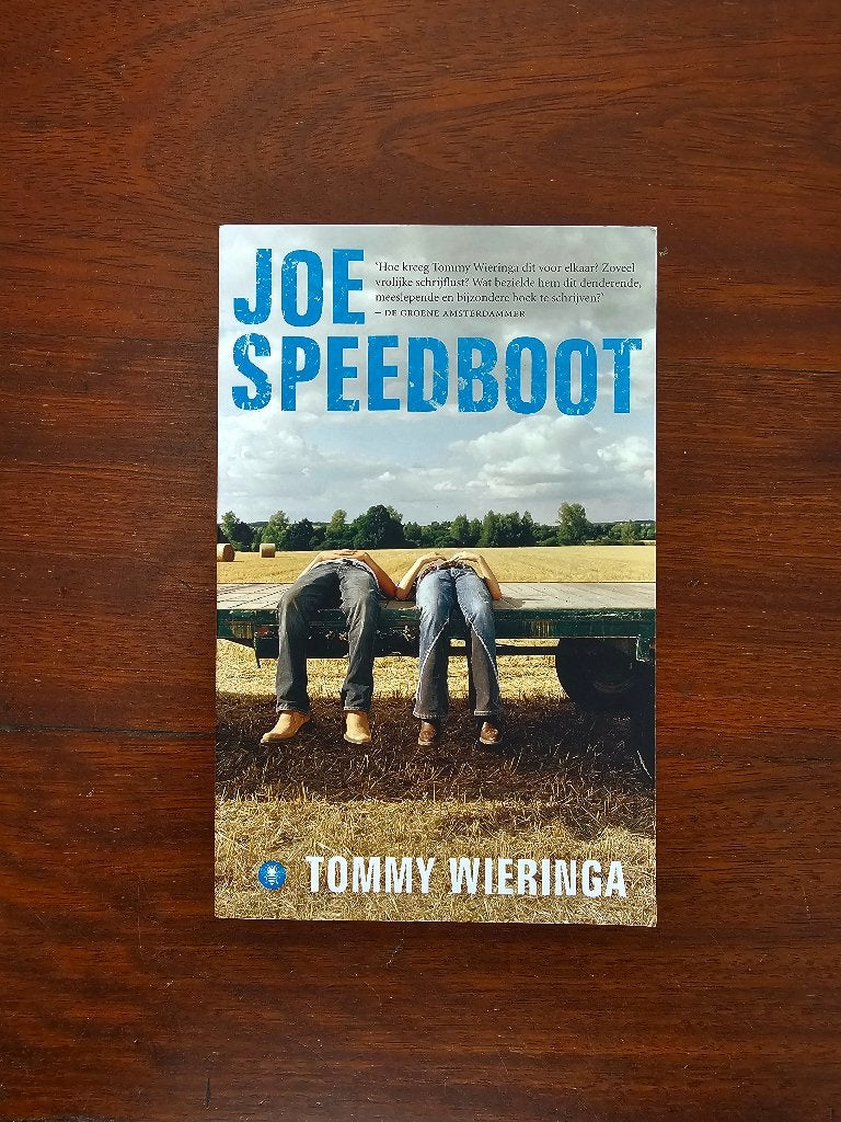 Joe Speedboot - Tommy Wieringa, Boeken, Ophalen of Verzenden, Zo goed als nieuw