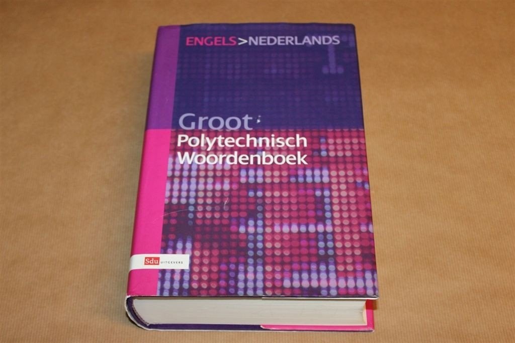 Groot Polytechnisch Woordenboek - 2008 !!, Boeken, Woordenboeken, Zo goed als nieuw, Nederlands, Van Dale, Ophalen of Verzenden