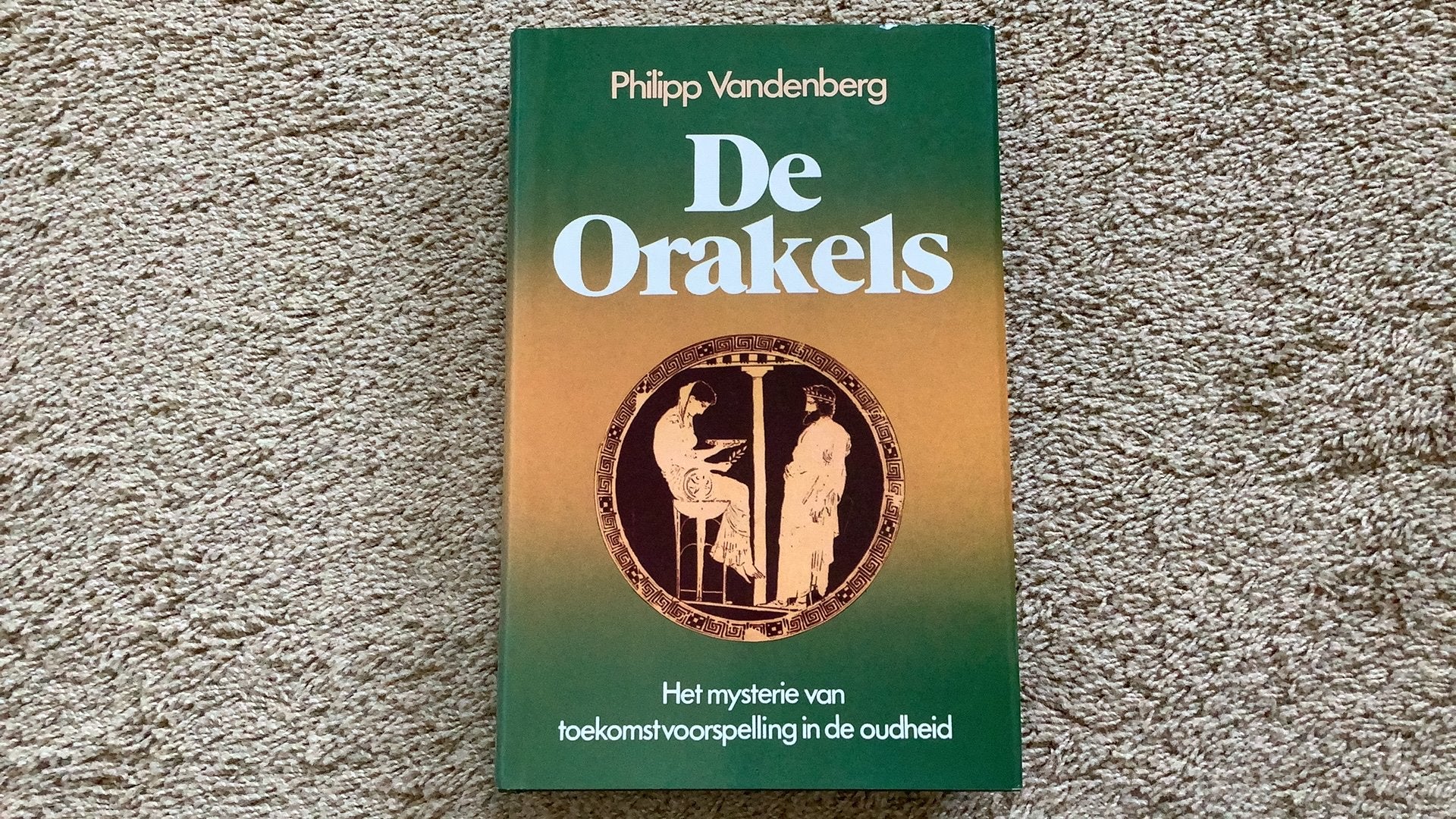De Orakels, Philipp Vandenberg., 14e eeuw of eerder, Europa, Ophalen of Verzenden, Zo goed als nieuw