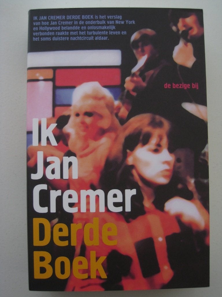 Jan Cremer - Derde boek, Boeken, Ophalen of Verzenden, Zo goed als nieuw, Nederland
