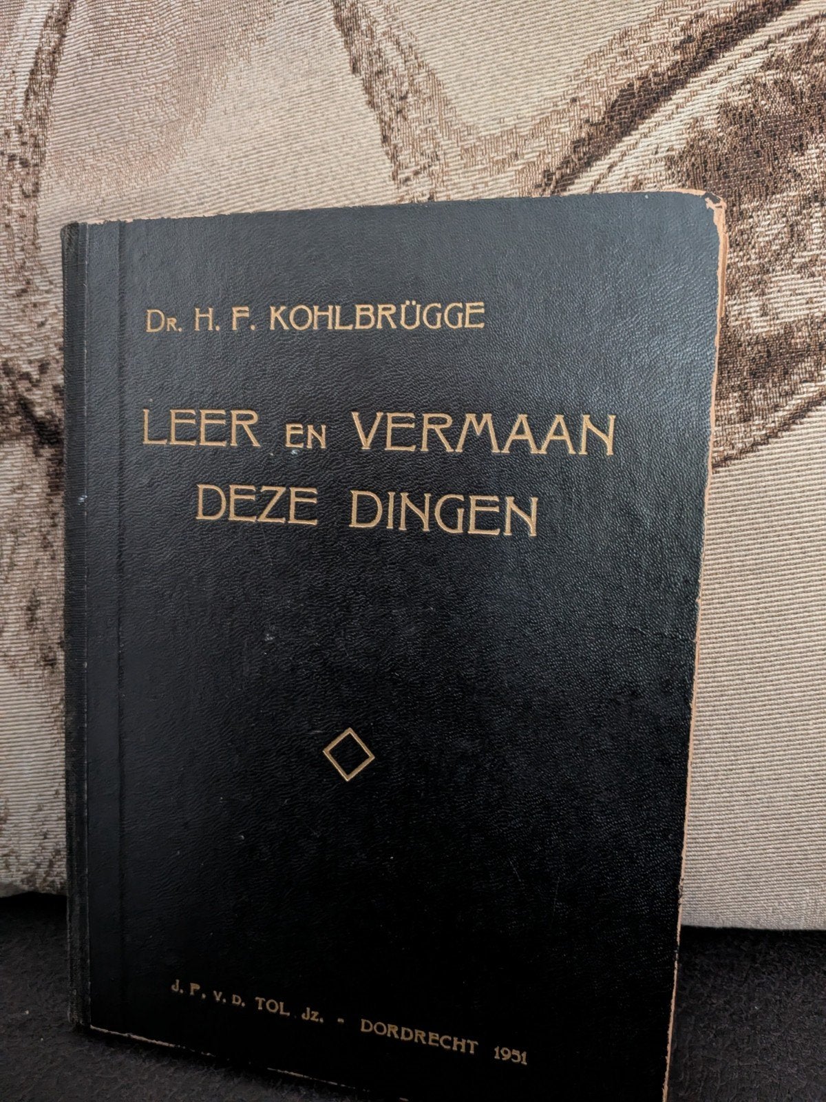 dr.H.F. Kohlbrugge, Ook eer en Vermaan deze dingen, Ophalen of Verzenden, Gelezen