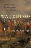 WATERLOO 200 Jaar strijd, Ophalen of Verzenden, 19e eeuw, Zo goed als nieuw