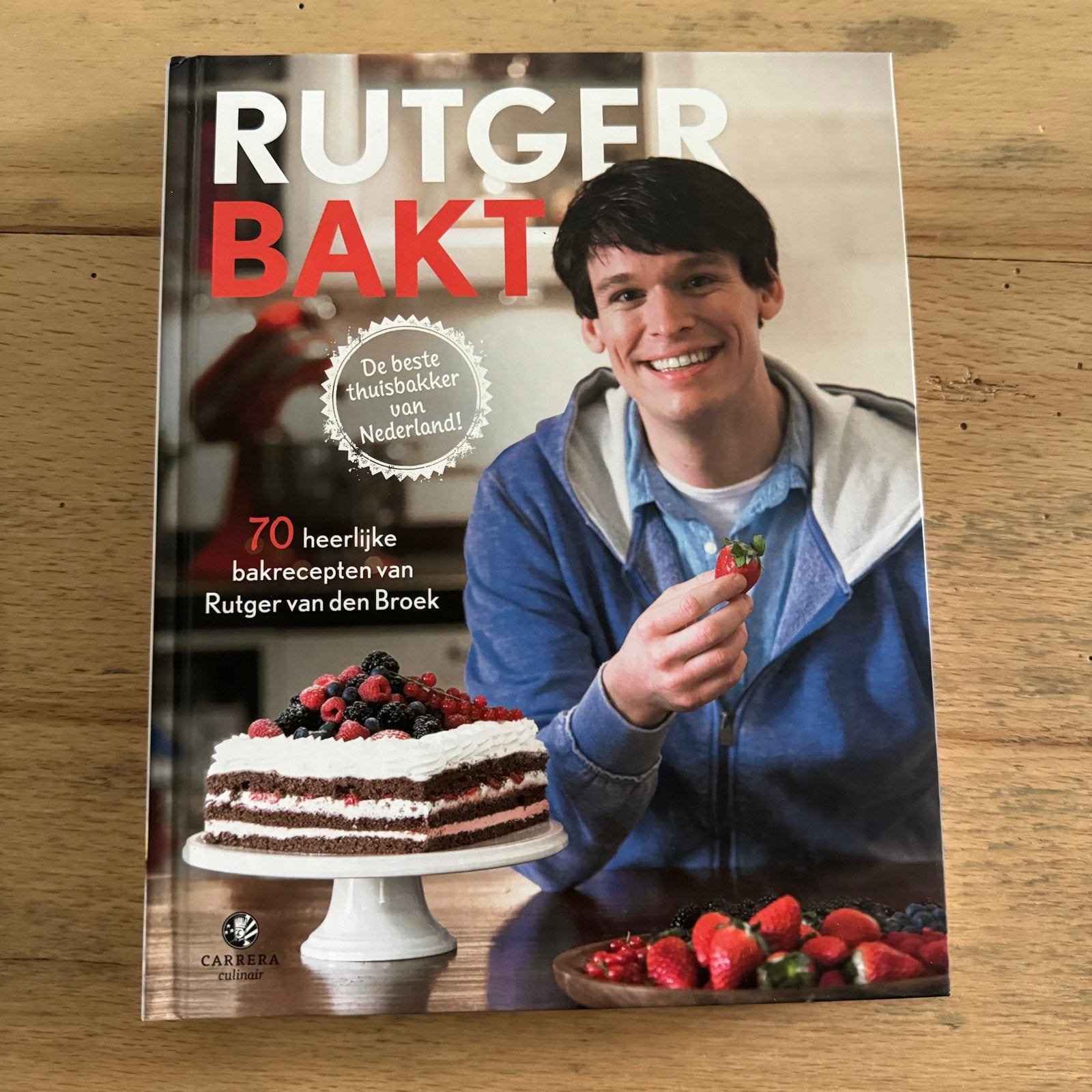 Rutger Bakt - 70 bakrecepten van Rutger van den Broek, Boeken, Verzenden, Zo goed als nieuw, Nederland en België, Taart, Gebak en Desserts