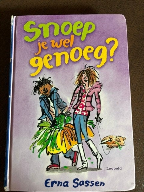 Snoep je wel genoeg, Erna Sassen, Fictie, Ophalen, Gelezen