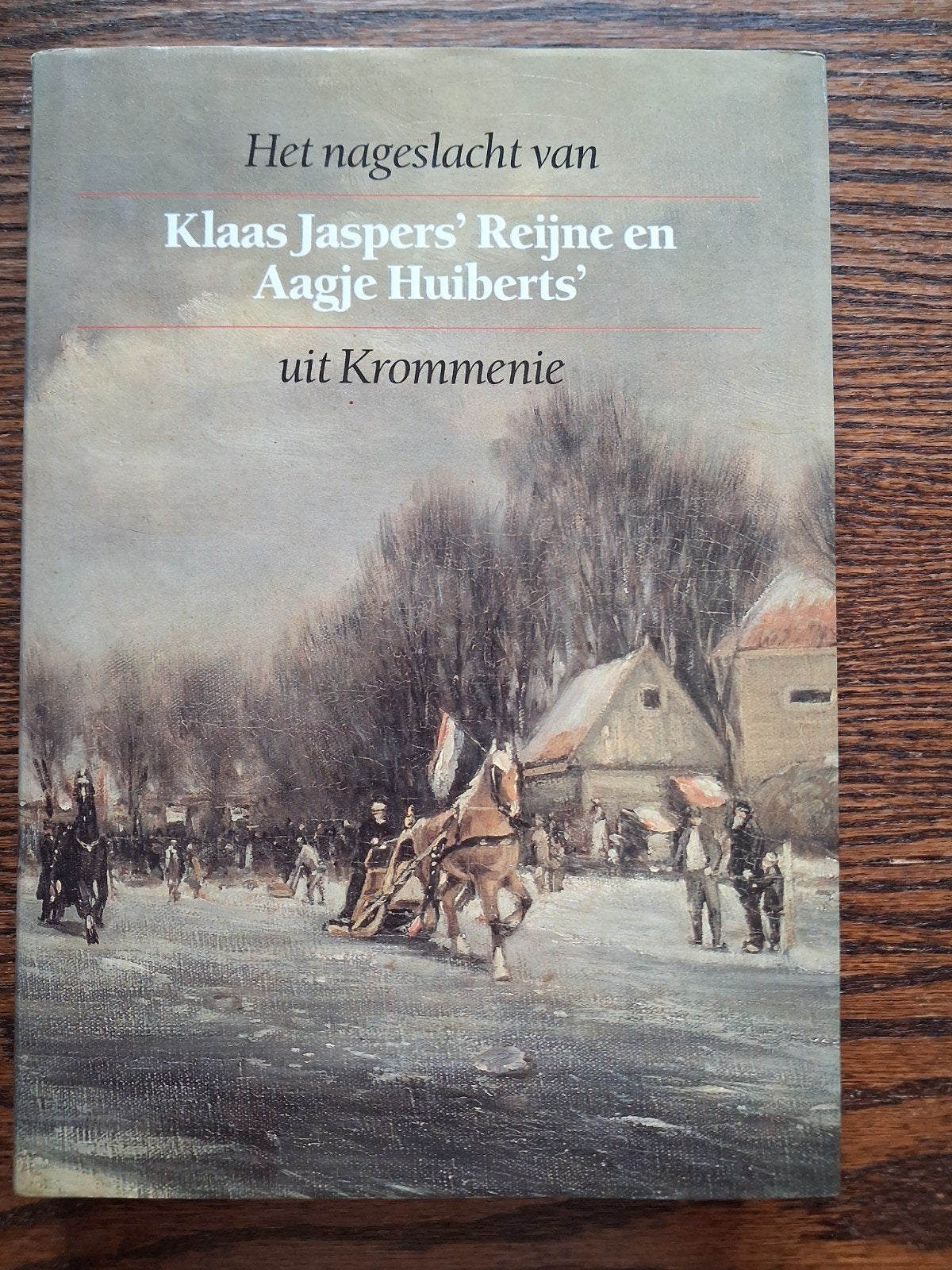 Het nageslacht van Klaas Jaspers' Reijne en Aagje Huiberts', Ophalen, Zo goed als nieuw, Onbekend