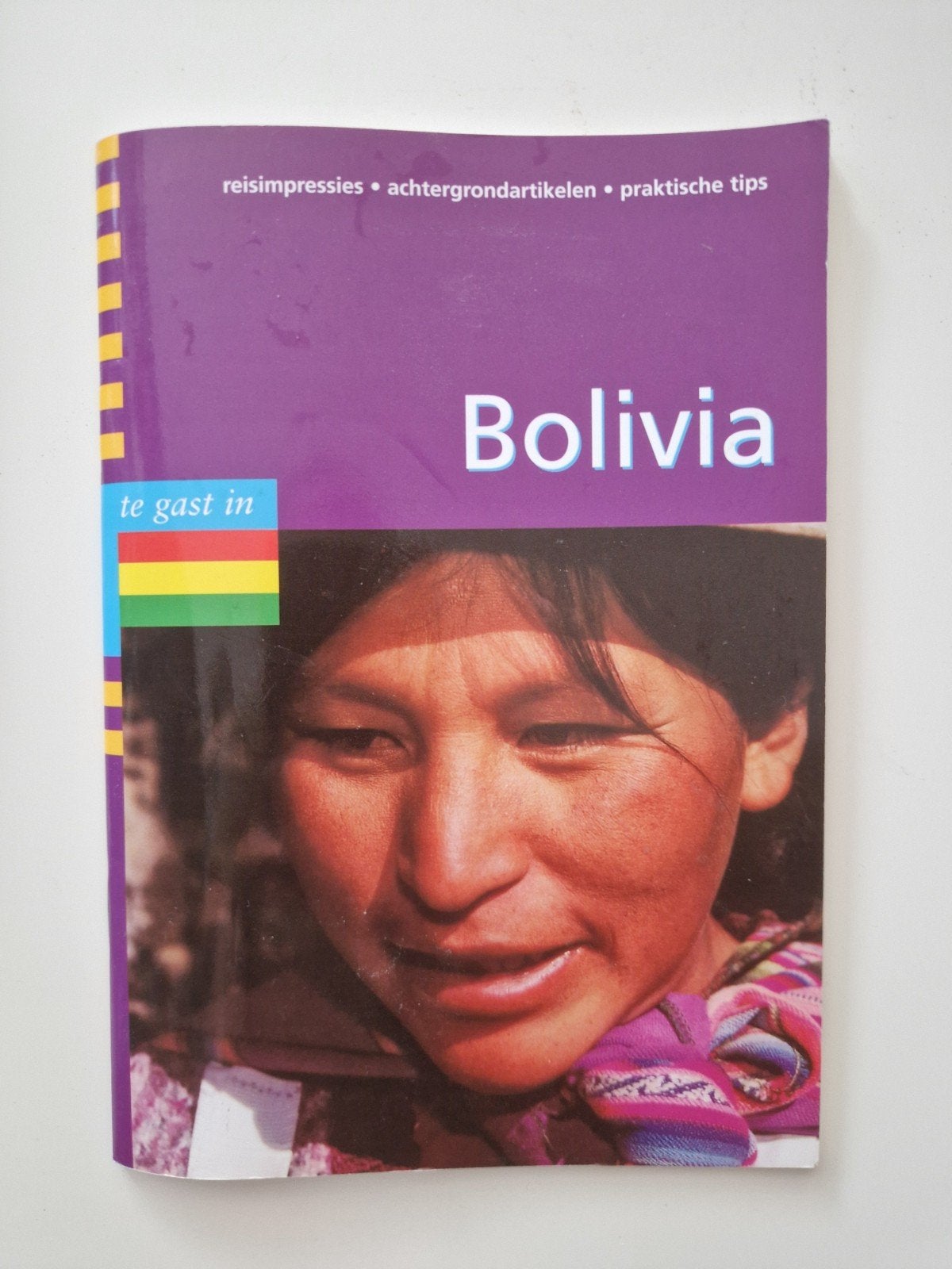 Te gast in Bolivia reisgids, Boeken, Ophalen of Verzenden, Zuid-Amerika, Reisgids of -boek, Gelezen