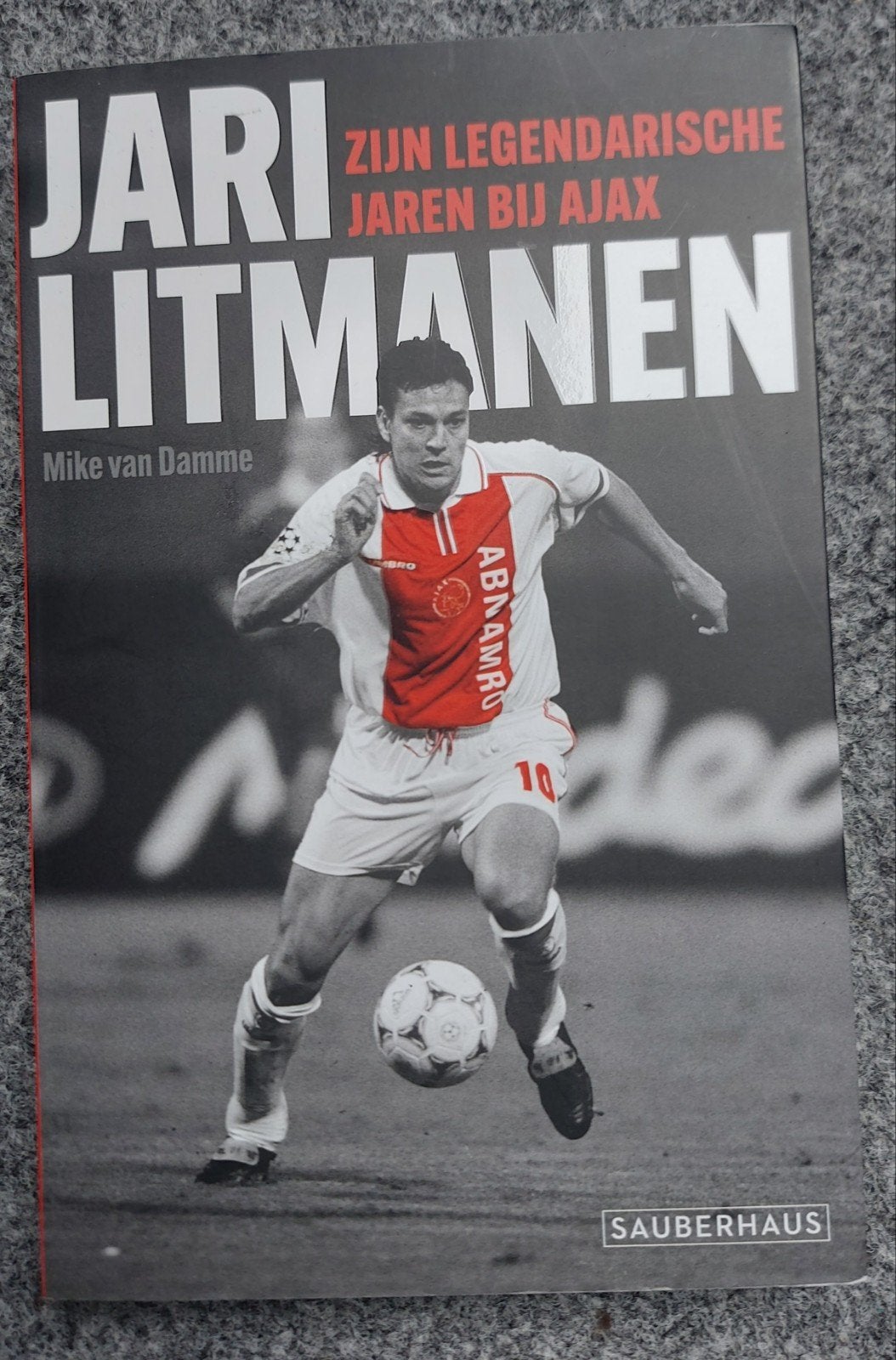 Mike van Damme - Jari Litmanen, Ophalen of Verzenden, Zo goed als nieuw, Sport, Mike van Damme
