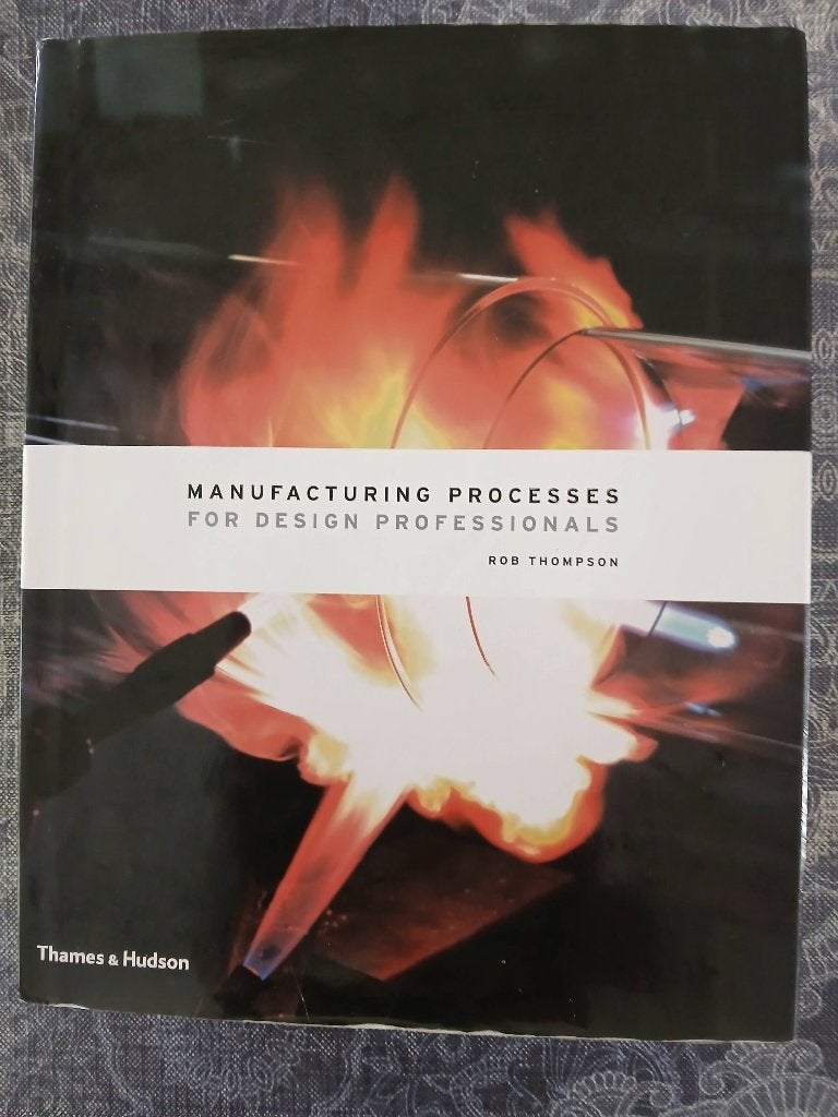 Manufacturing Processes for Design Professionals HBO IPO, Ophalen of Verzenden, Beta, Zo goed als nieuw, HBO