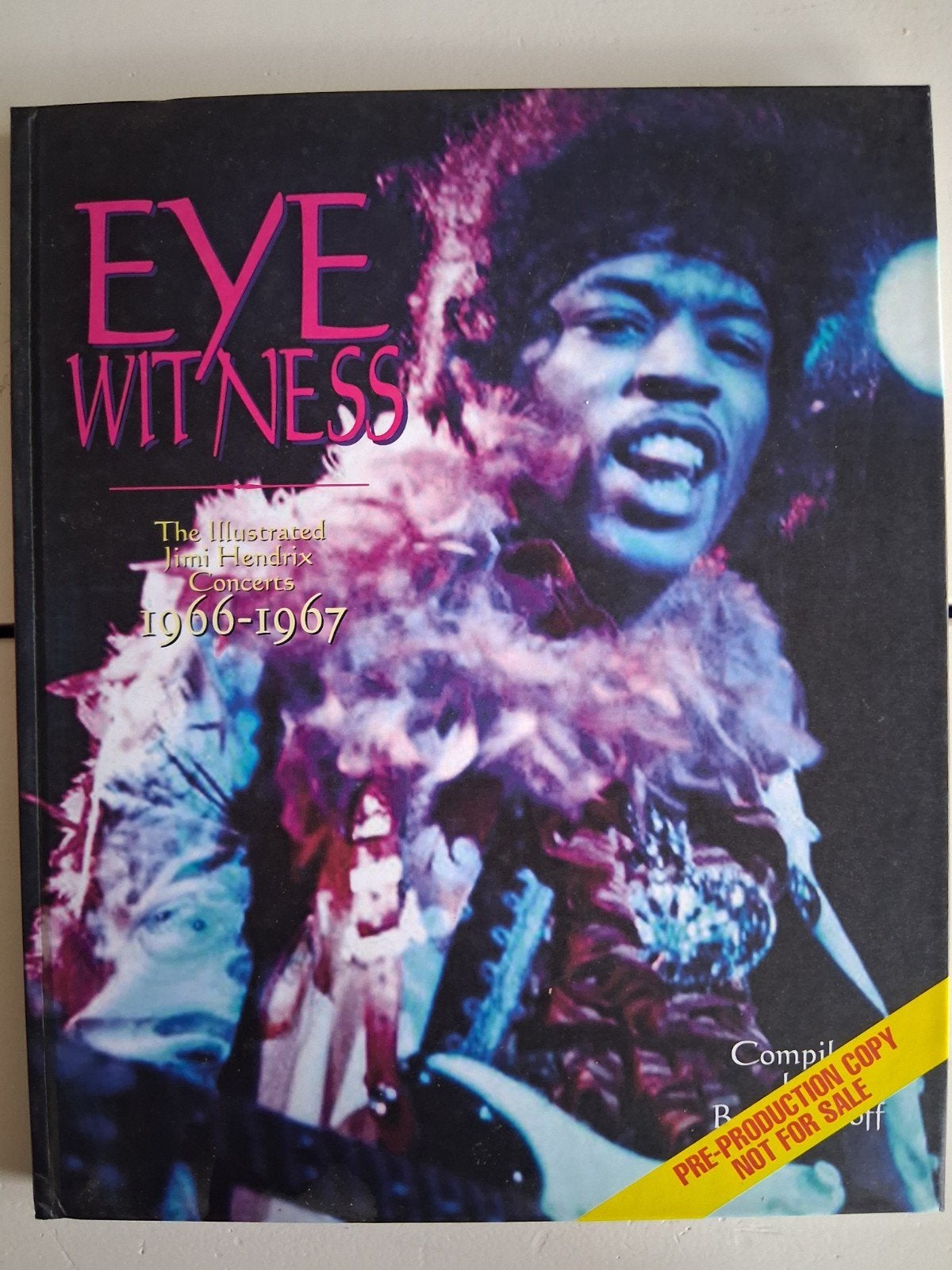 Eye Witness: The Illustrated Jimi Hendrix Concerts 1966-1967, Boeken, Ophalen, Zo goed als nieuw, Artiest, Onbekend