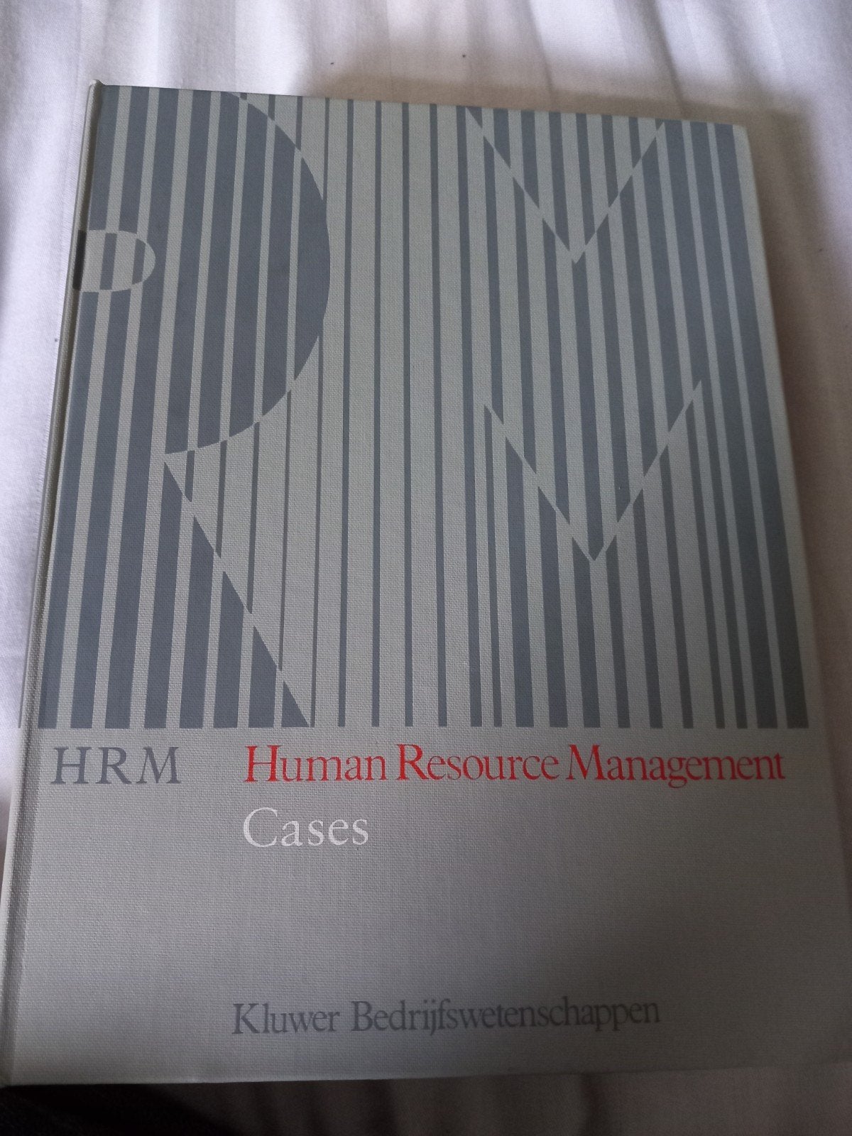 HRM Human Resource Management Cases Kluwer Bedrijfswetench.., Boeken, Ophalen of Verzenden, Gamma, Gelezen, HBO