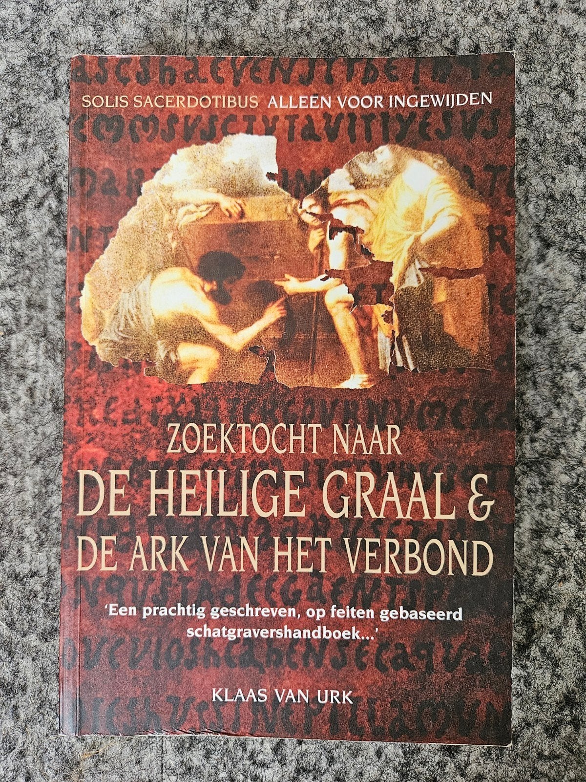 Zoektocht naar de Heilige Graal & de Ark van het Verbond, Ophalen of Verzenden, Klaas van Urk