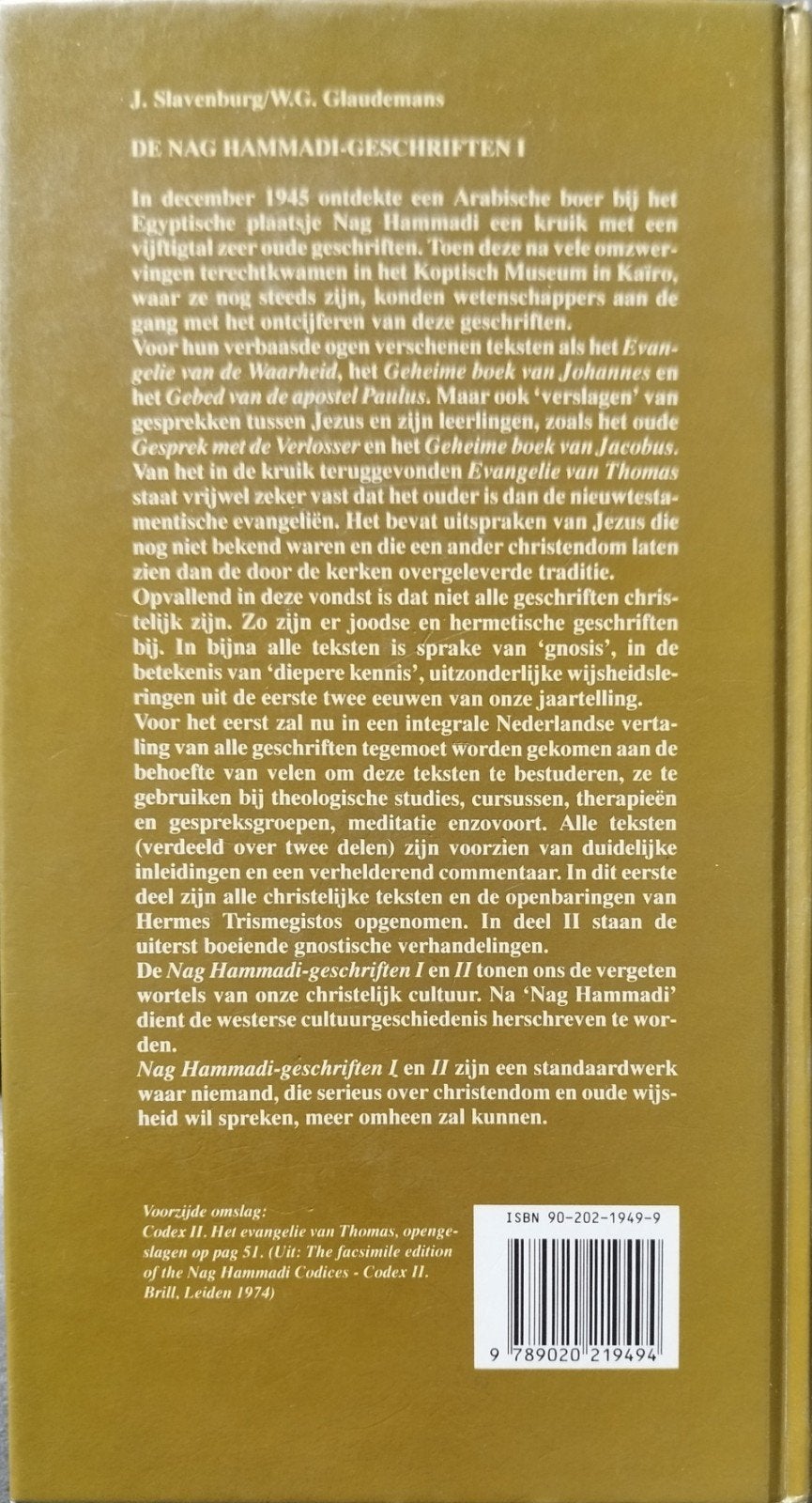 Nag Hammadi Geschriften I - J. Slavenburg/W.G. Glaudemans, Ophalen of Verzenden, Nieuw, Slavenburg / Glaudemans