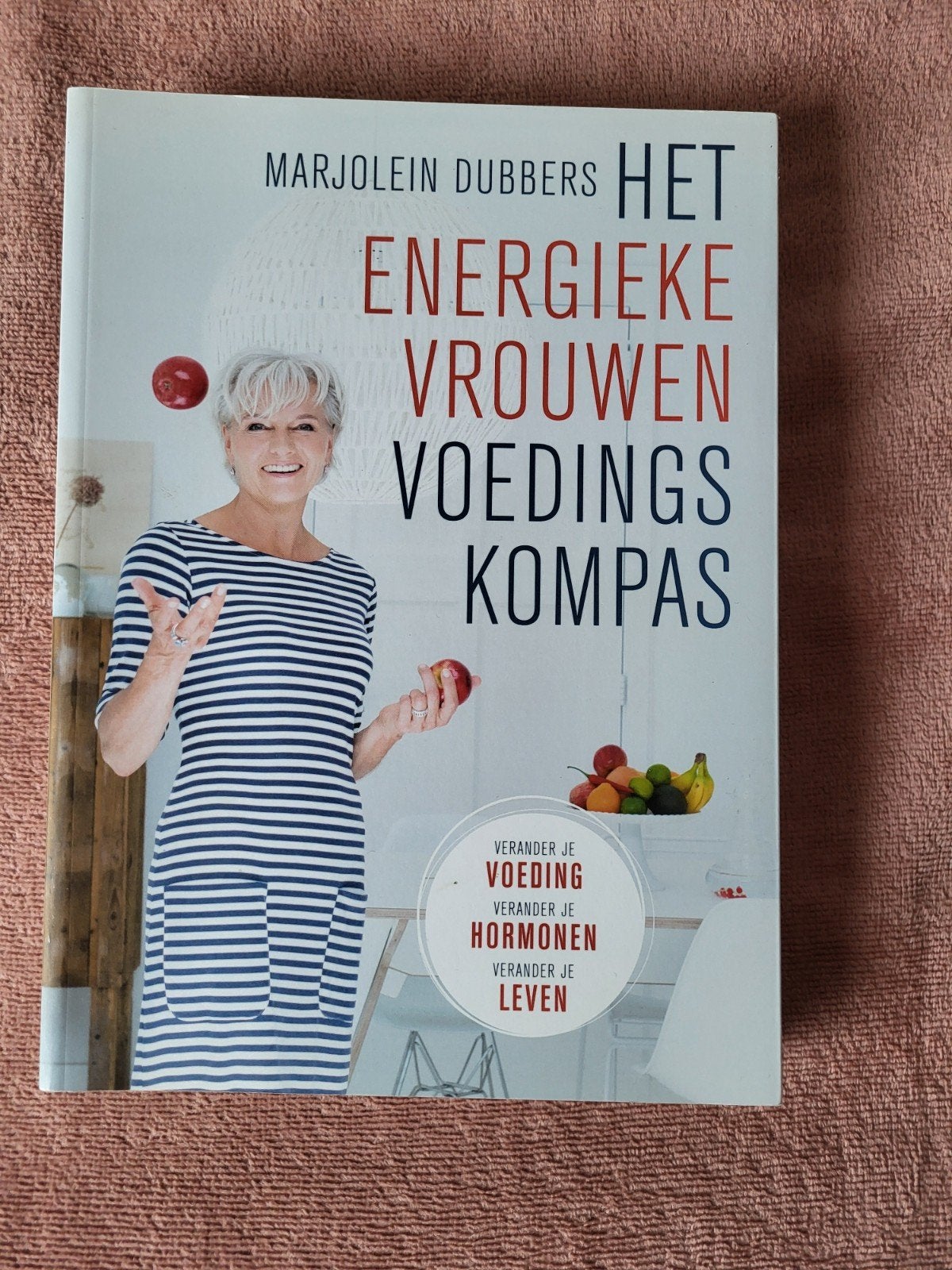 Het energieke vrouwen voedingskompas. Marjolein Dubbers, Boeken, Ophalen of Verzenden, Zo goed als nieuw, Marjolein Dubbers