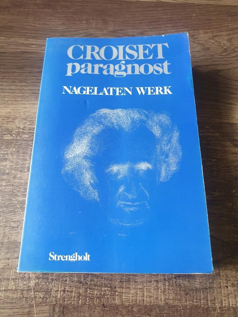 Croiset Paragnost Nagelaten Werk - Strengholt, Boeken, Esoterie en Spiritualiteit, Gelezen, Achtergrond en Informatie, Spiritualiteit algemeen