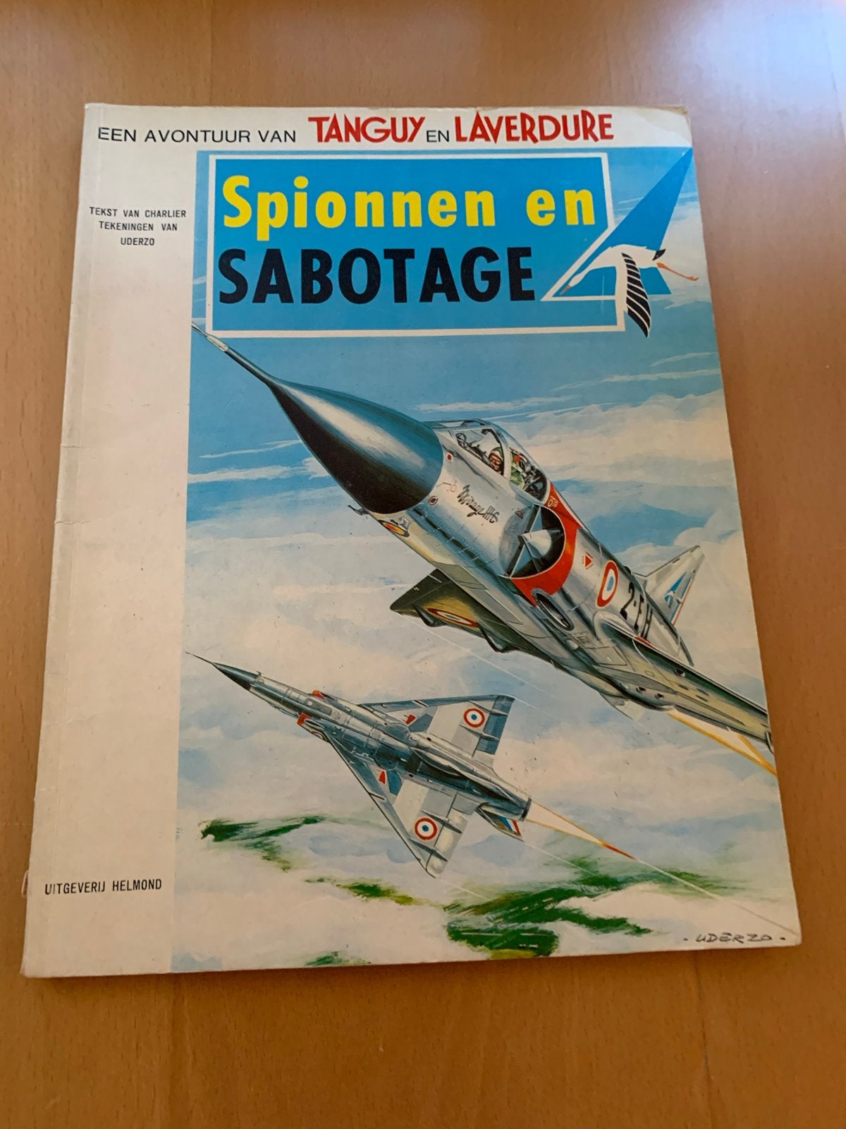 Tanguy en Laverdure - Spionnen en Sabotage (Uderzo), Eén stripboek, Ophalen of Verzenden, Gelezen