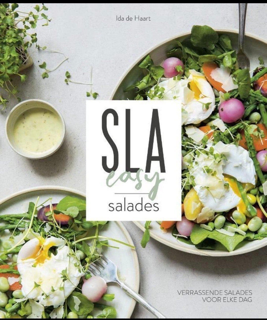 Sla, easy salades - Ida de Haart



Ida de Haart is geboren, Verzenden, Zo goed als nieuw