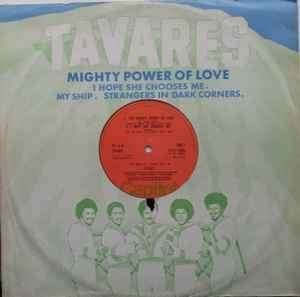 Tavares ‎  The Mighty Power Of Love  maxi single, LP, Gebruikt, Dance en House, 12 inch