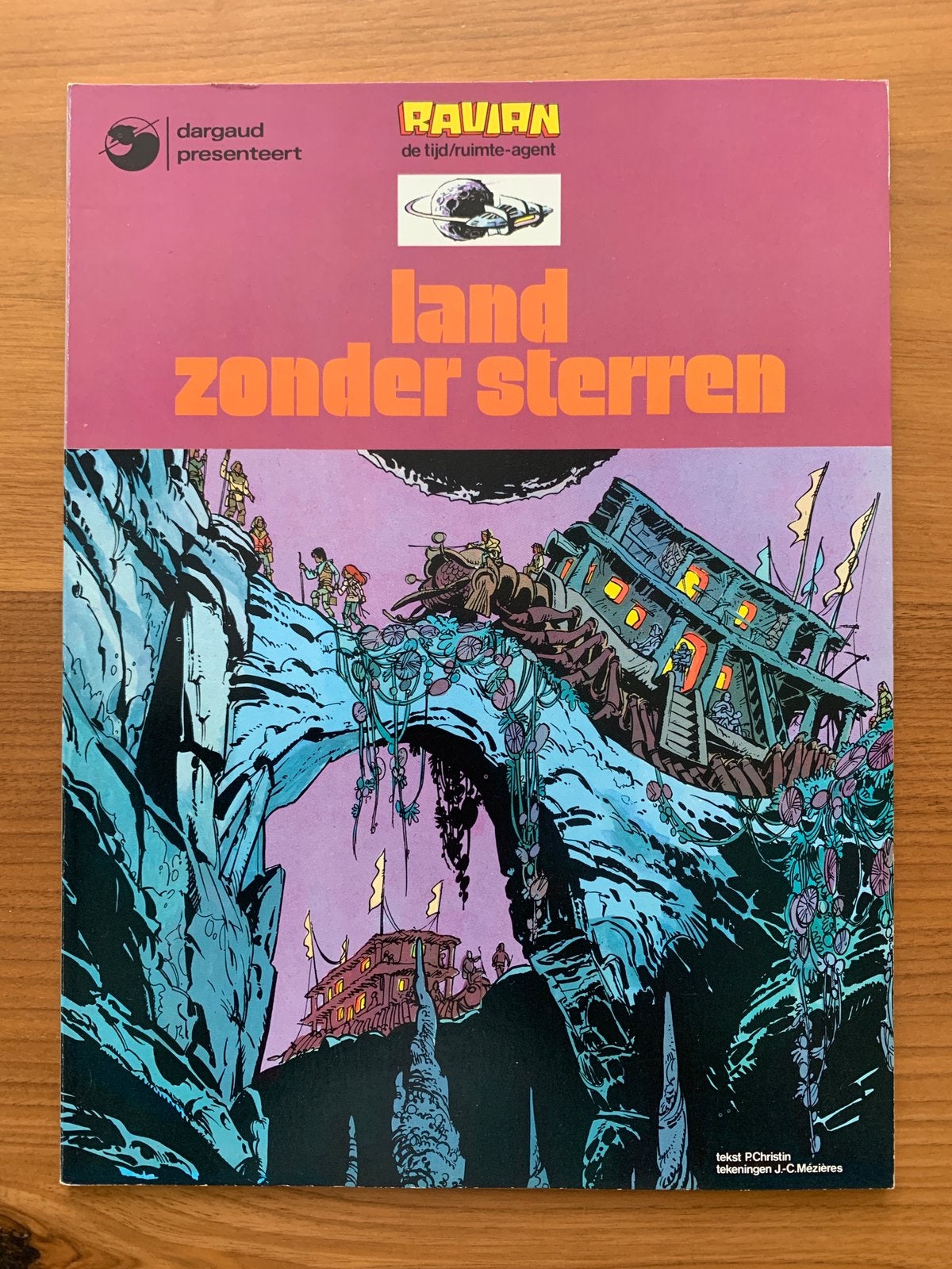 Ravian de tijd / ruimte agent / Land Zonder Sterren 1972, Boeken, Stripboeken, Eén stripboek, Christin & Mezieres, Ophalen of Verzenden