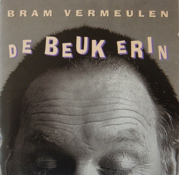 Bram Vermeulen - De beuk erin - Dubbel CD, Ophalen of Verzenden, Gebruikt, Levenslied of Smartlap, Album