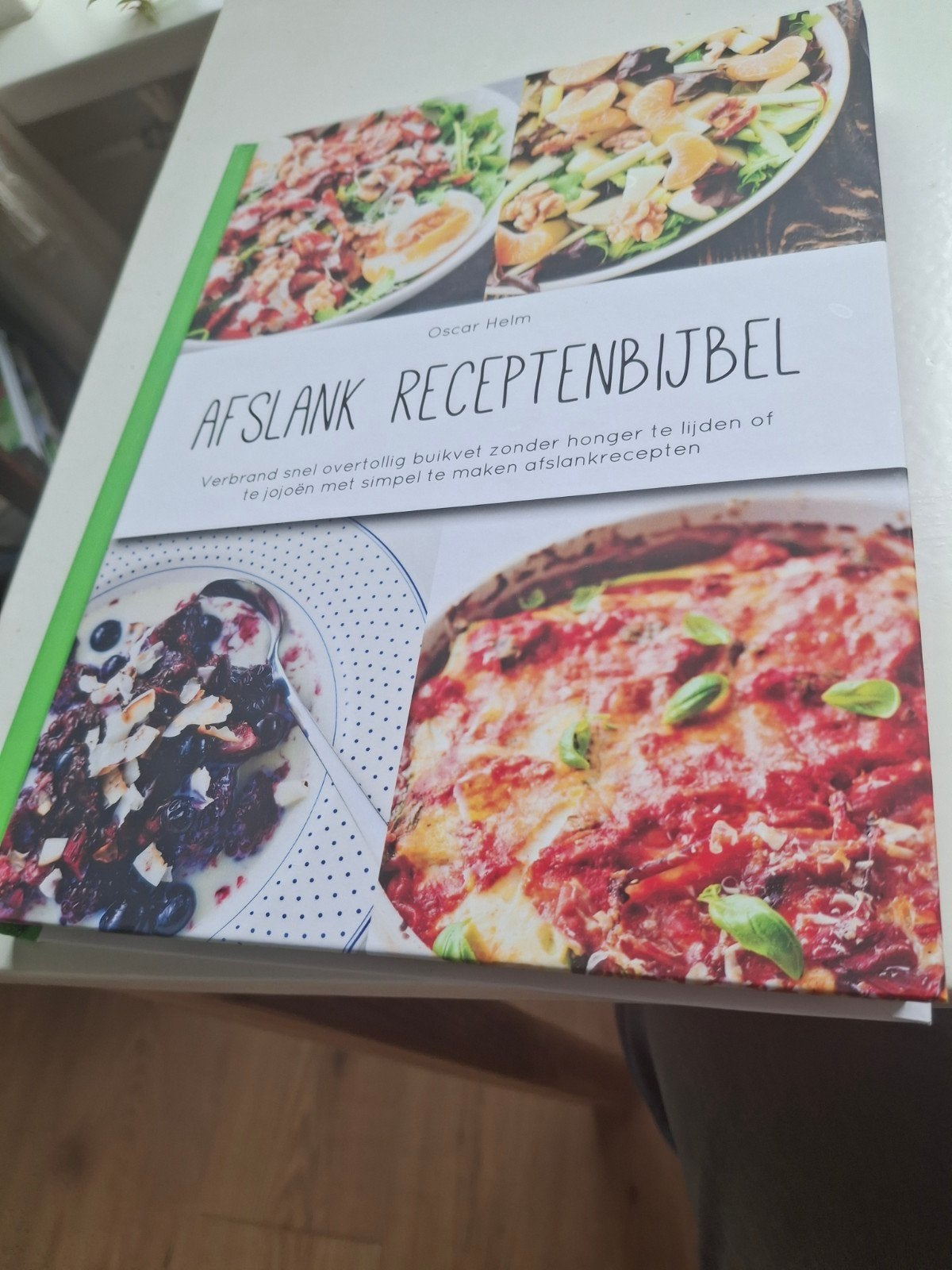 Afslank Receptenbijbel - Oscar Helm, Oscar Helm, Nieuw, Ophalen of Verzenden, Hoofdgerechten