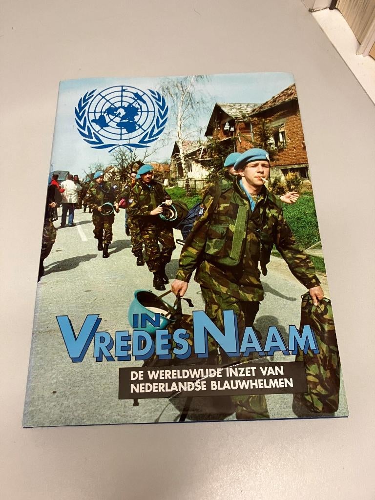 In VredesNaam De wereldwijde inzet NL Blauwhelmen, Ophalen of Verzenden, 1945 tot heden, Gelezen, Algemeen