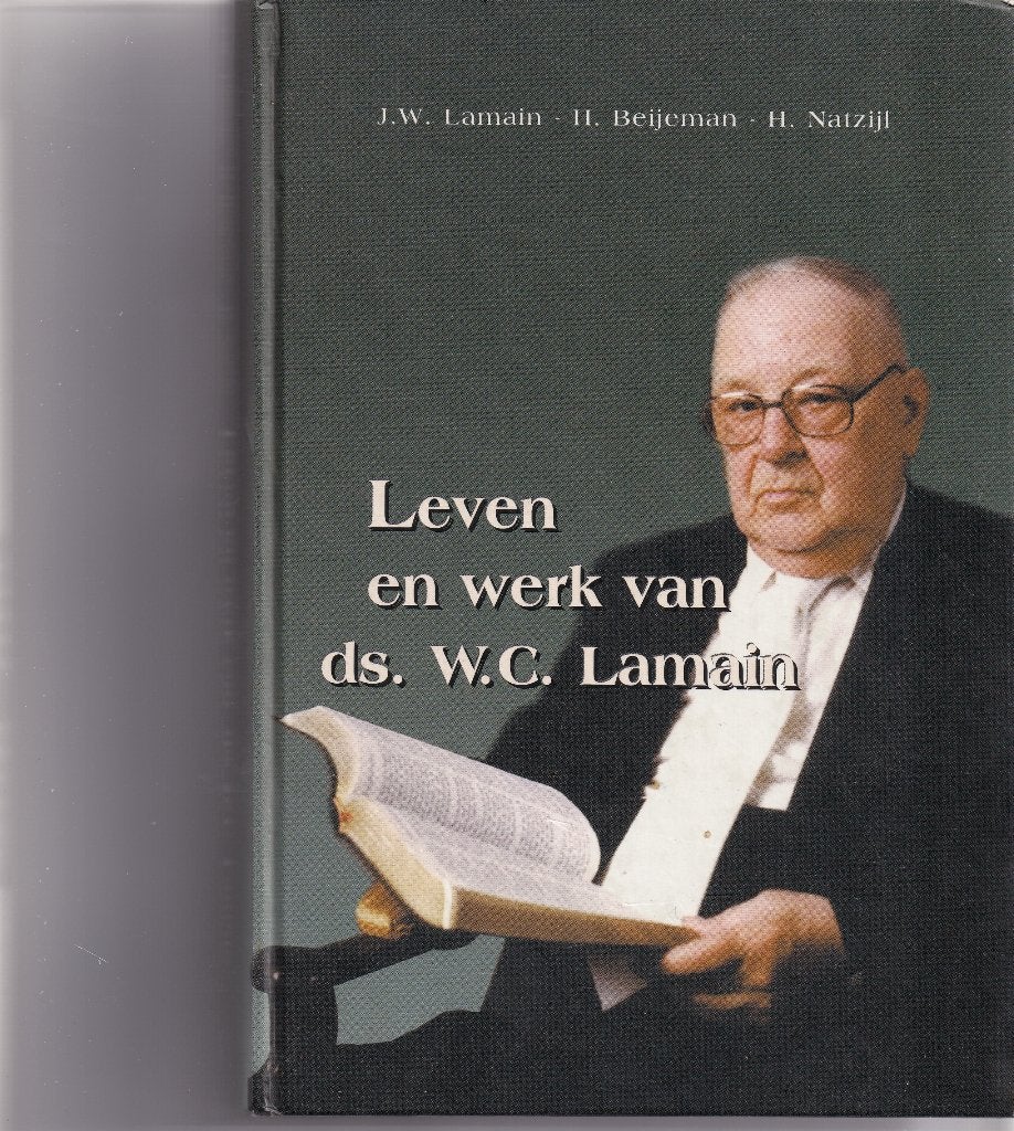 Leven en werk van ds. W.C. Lamain, Ophalen of Verzenden, Zo goed als nieuw