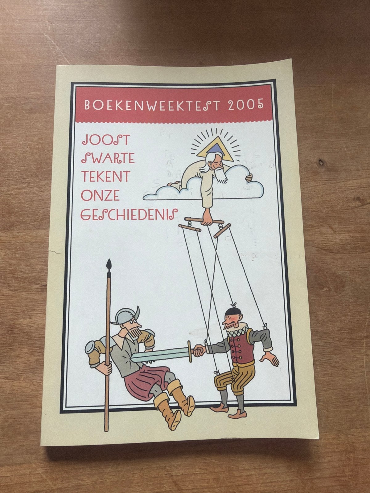Boekenweektest 2005 - Joost Swarte Tekent Onze Geschiedenis, Ophalen of Verzenden, Gelezen