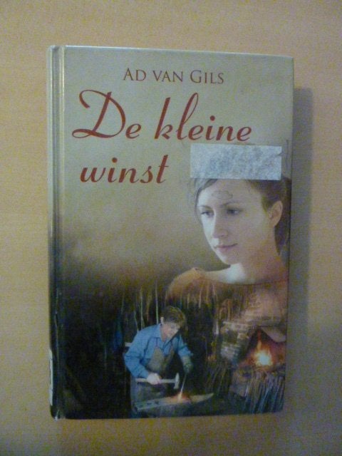 Ad van Gils - De kleine winst, Verzenden, Gelezen