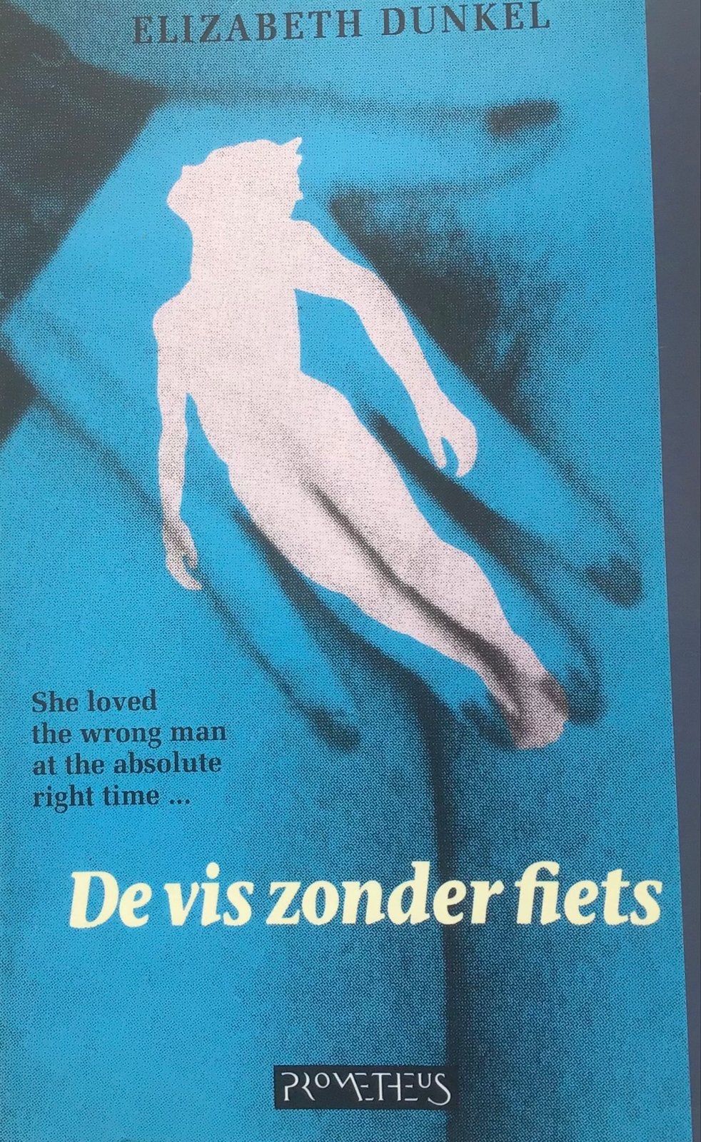 De vis zonder fiets - Elizabeth Dunkel, Ophalen of Verzenden, Gelezen, Nederland
