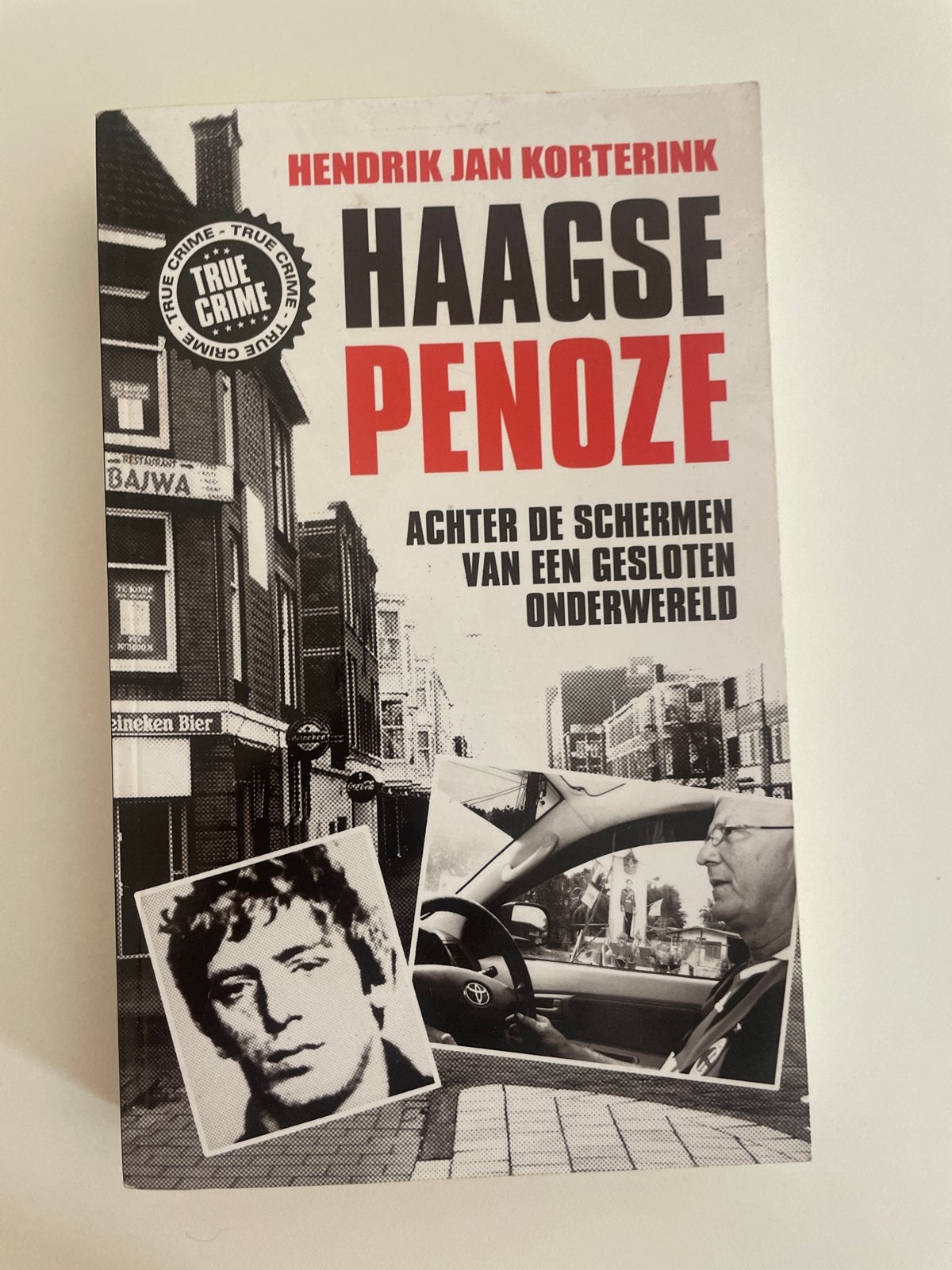 Haagse Penoze - Hendrik Jan Korterink (True Crime), Boeken, Ophalen of Verzenden, Zo goed als nieuw, Nederland