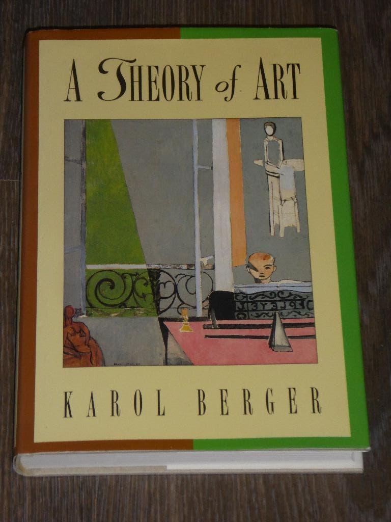 KAROL BERGER - A THEORY OF ART (Hardcover), Verzenden, Zo goed als nieuw, KAROL BERGER, Overige onderwerpen