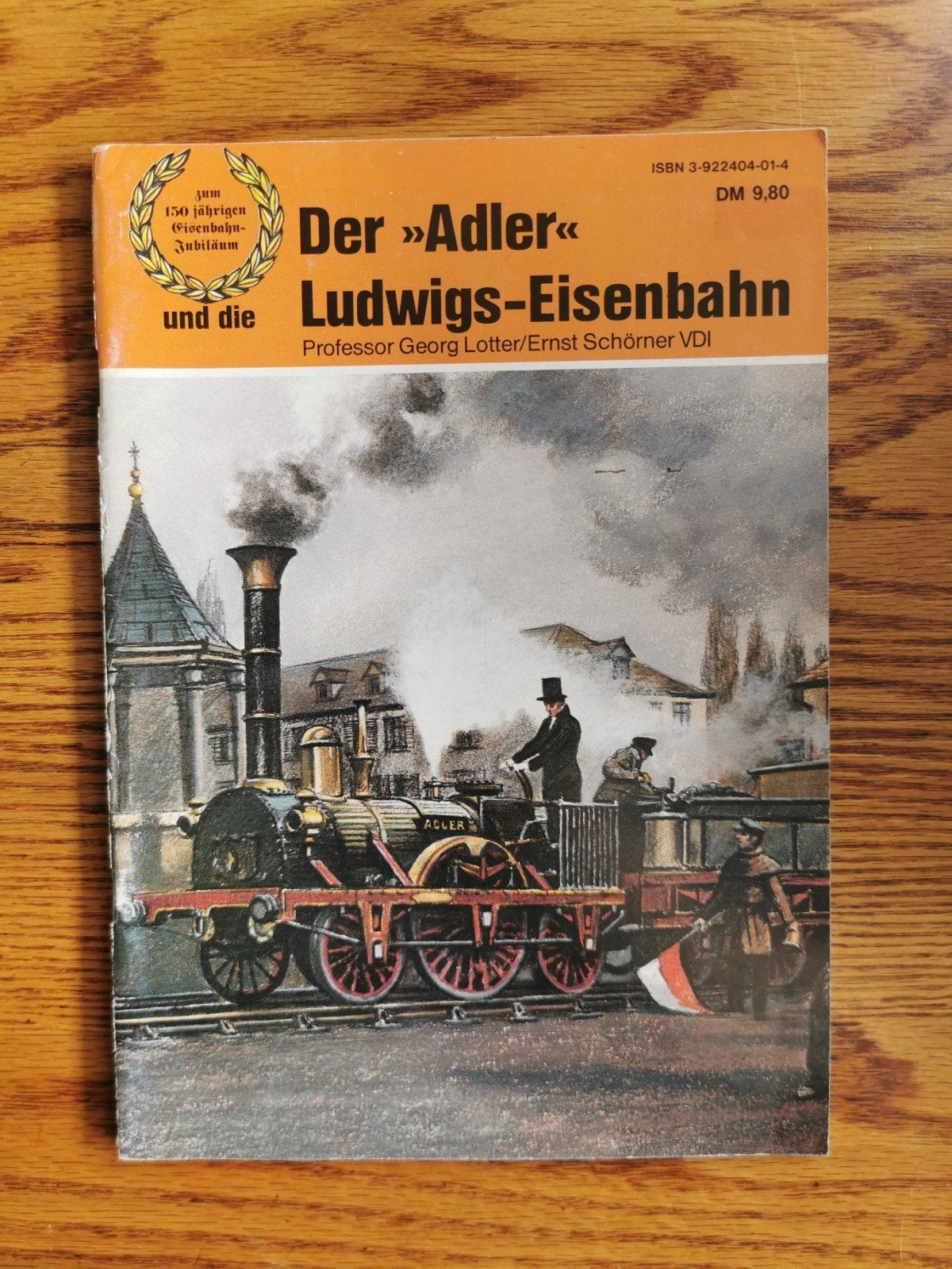 Der "Adler" und die Ludwigs-Eisenbahn - 150 jaar jubileum, Ophalen of Verzenden, Zo goed als nieuw, Professor Georg Lotter, Ernst Schörner VDI