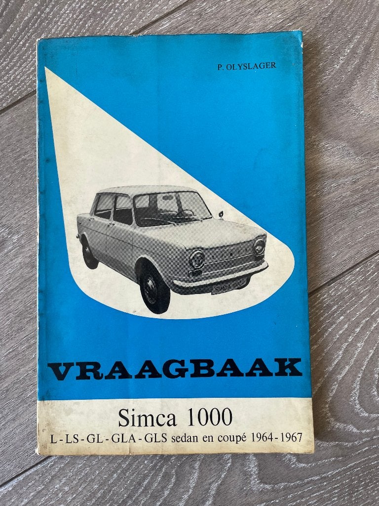 Vraagbaak Simca 1000 L, LS, GL, GLA, GLS 1964-1967, Ophalen of Verzenden