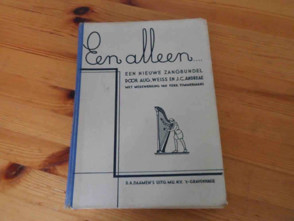 Een alleen - weiss / andreae / timmermans, Muziek en Instrumenten, Zang, Gebruikt, Ophalen of Verzenden, Artiest of Componist
