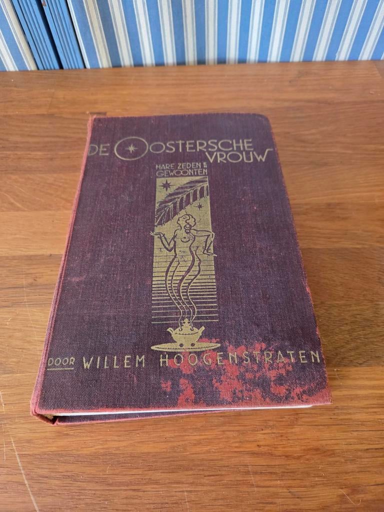 Antiek boek De Oostersche Vrouw door Willem Hoogenstraten, Ophalen