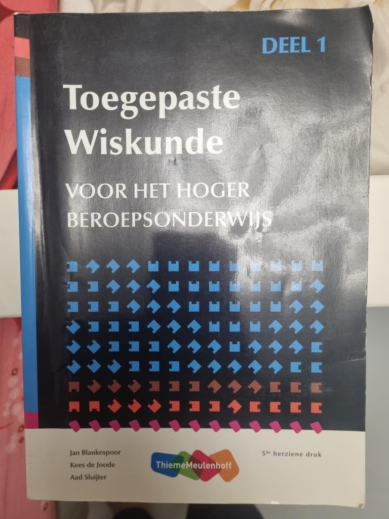 Toegepaste Wiskunde voor het Hoger Beroepsonderwijs, Boeken, Studieboeken en Cursussen, Gelezen, Niet van toepassing, Jan Blankespoor, Aad Sluijter