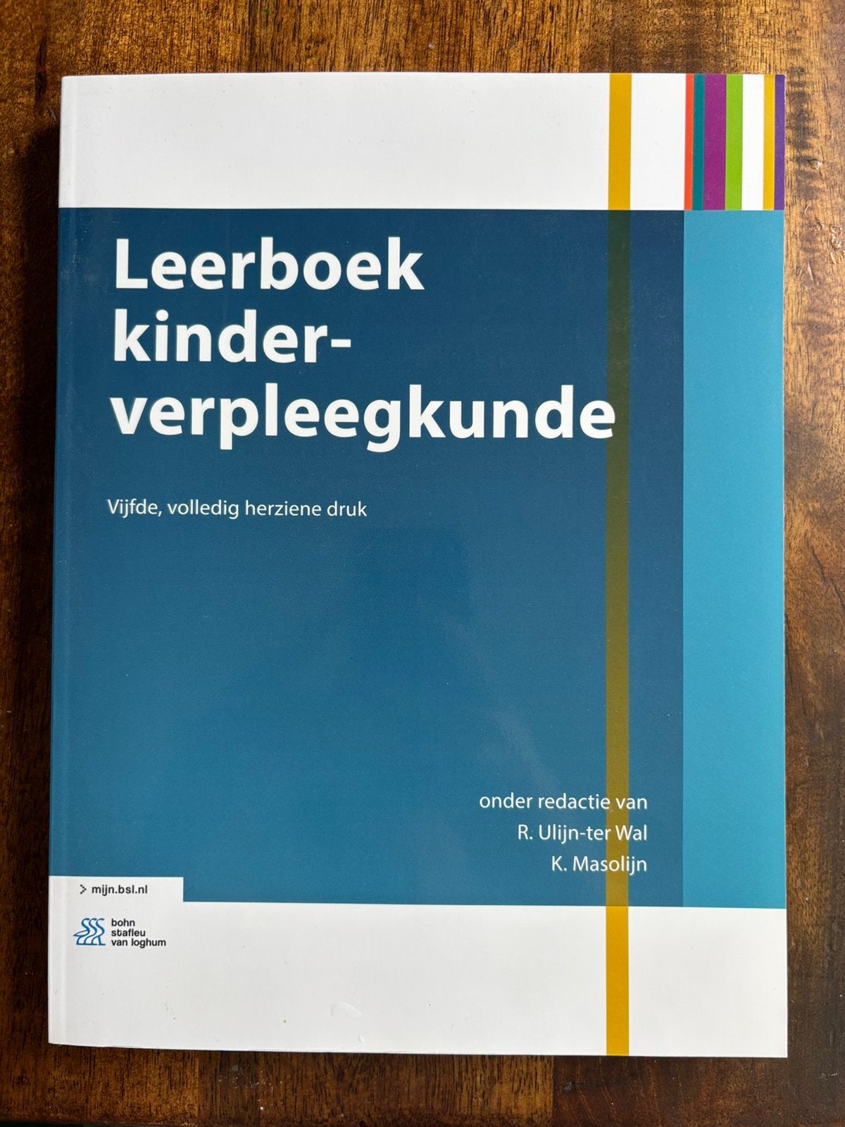 Leerboek kinderverpleegkunde vijfde volledig herziene druk, Boeken, Ophalen of Verzenden, Beta, Nieuw, HBO