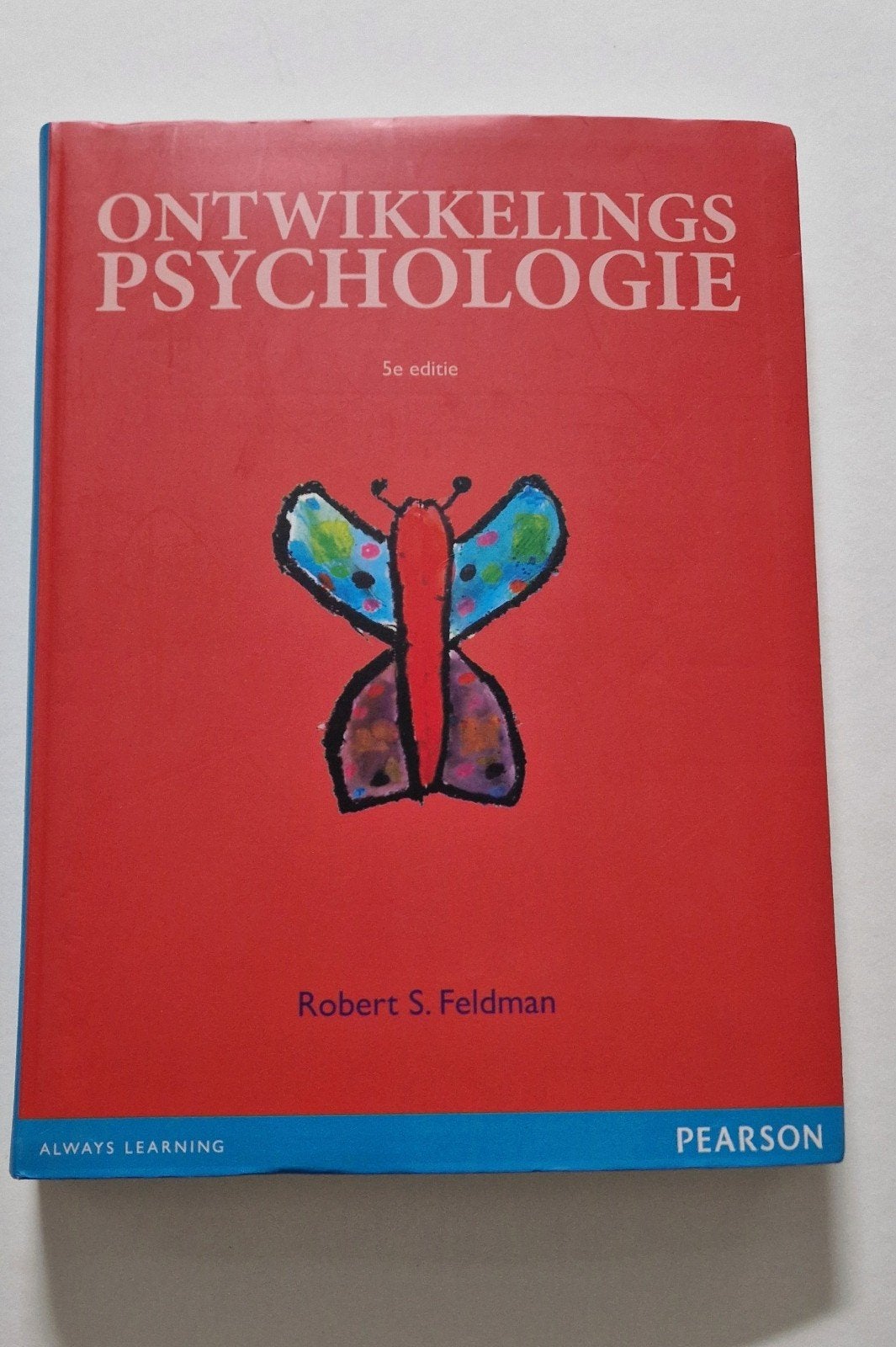 Robert S. Feldman - Ontwikkelingspsychologie, 5e editie, Boeken, Robert S. Feldman, Ophalen of Verzenden, Zo goed als nieuw, Nederlands