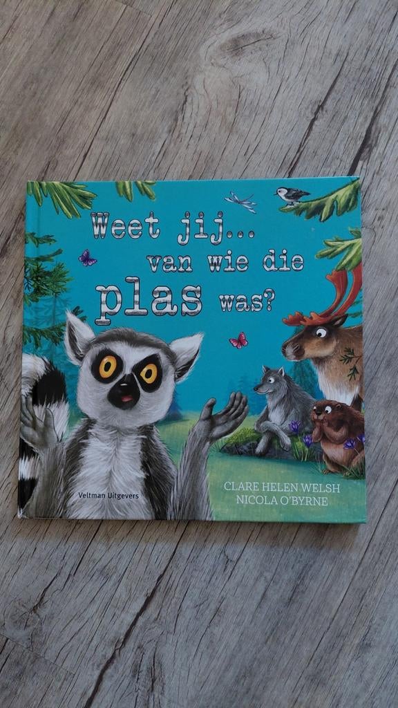Weet jij... van wie die plas was?

- Clare Helen Welsh, Fictie algemeen, Jongen of Meisje, Ophalen of Verzenden, Zo goed als nieuw