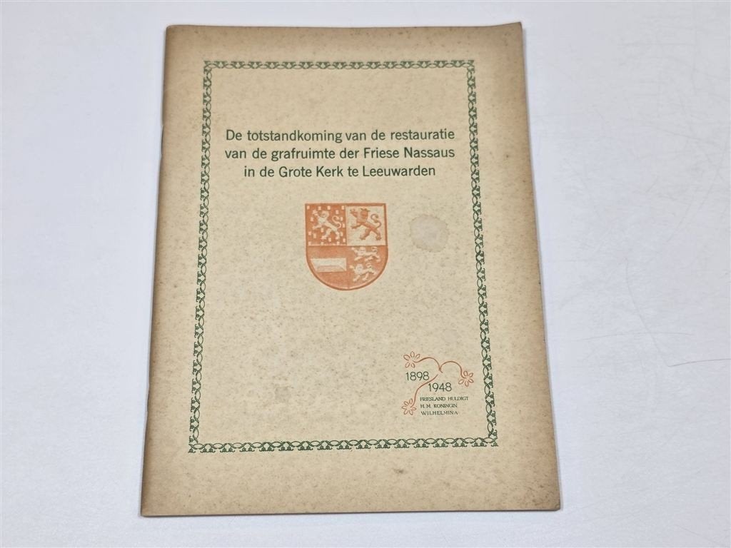 Friese Nassaus Jacobijnerkerk Leeuwarden — Restauratie 1948, Ophalen of Verzenden, Gelezen