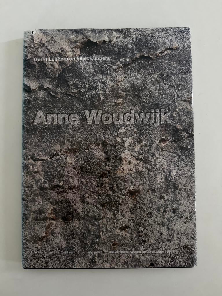 Anne Woudwijk - Gerrit Lubbers en Ellert Lubbers, Ophalen of Verzenden, Zo goed als nieuw