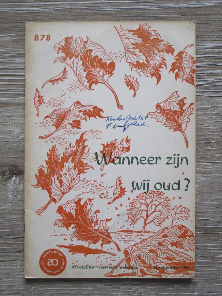 AO 878 Wanneer zijn wij oud?, Ophalen of Verzenden, Gelezen, Europa