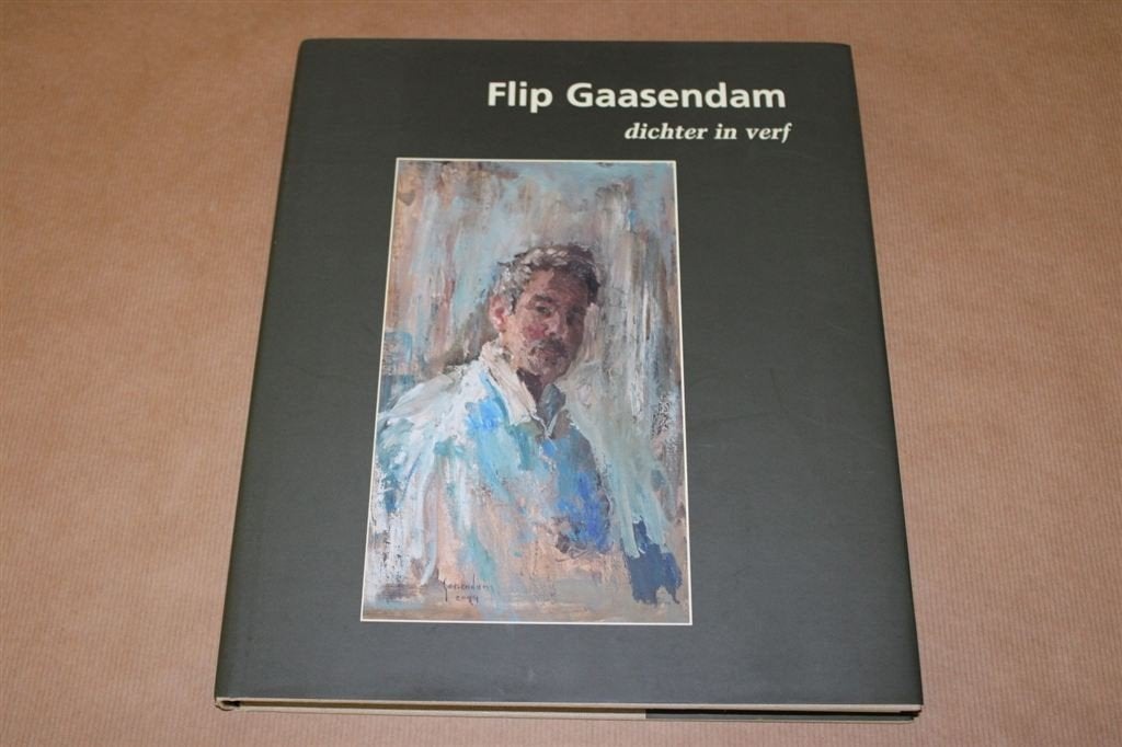 Gesgineerd !! Flip Gaasendam. Dichter in verf., Ophalen of Verzenden, Zo goed als nieuw
