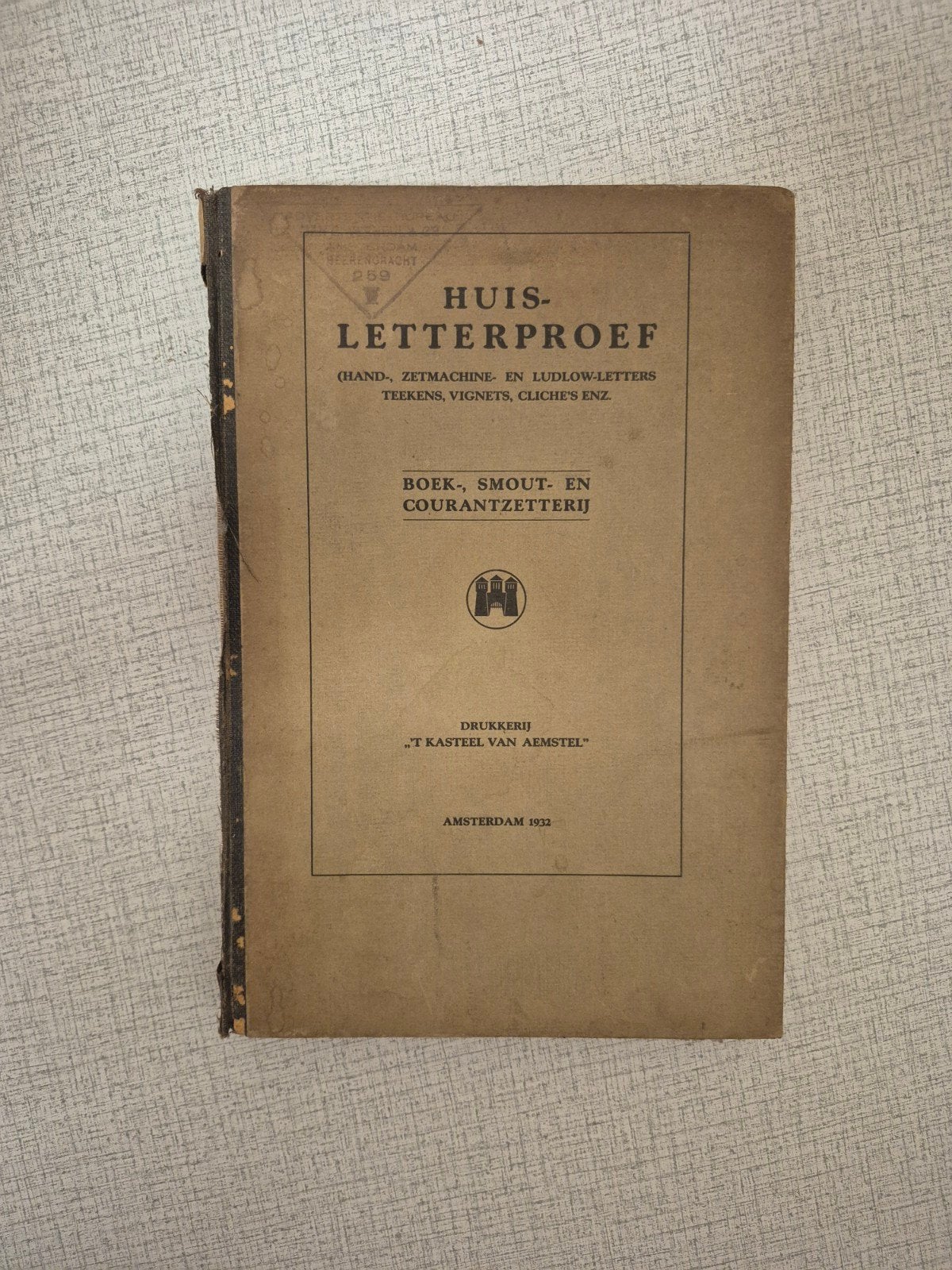 Letterproef Drukkerij 't Kasteel van Aemstel 1922, Boeken, Ophalen of Verzenden, Gelezen, Overige onderwerpen, Drukkerij 't Kasteel van Aemstel