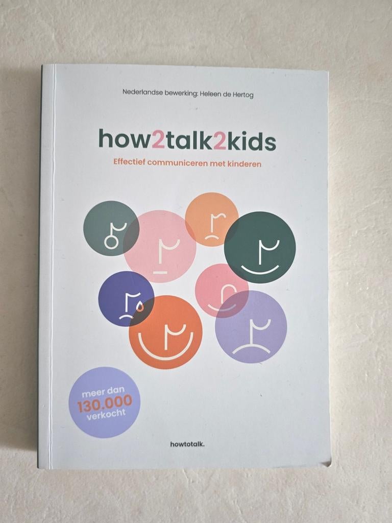 How2talk2kids -
Adele Faber, Boeken, Ophalen of Verzenden, Zo goed als nieuw