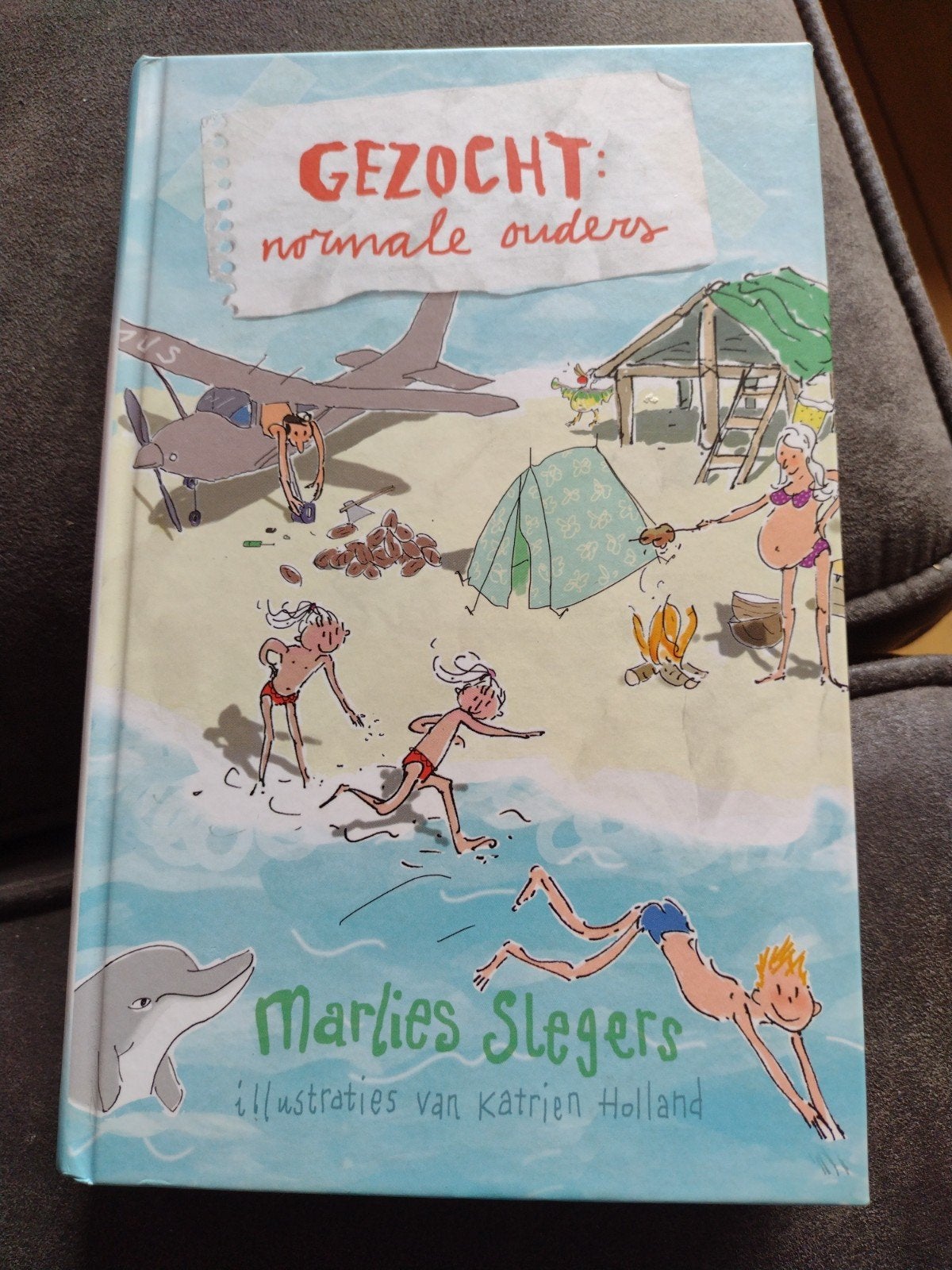 Marlies Slegers - Gezocht: normale ouders, Fictie algemeen, Ophalen of Verzenden, Zo goed als nieuw, Marlies Slegers
