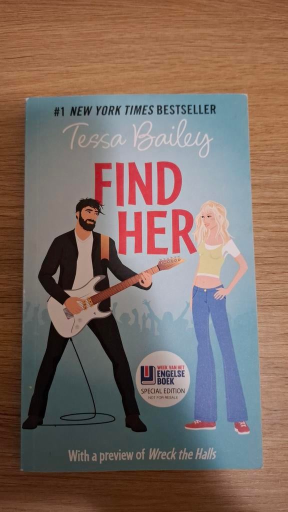Find Her - Tessa Bailey (Special Edition), Ophalen of Verzenden, Zo goed als nieuw, Tessa Bailey, Wereld overig