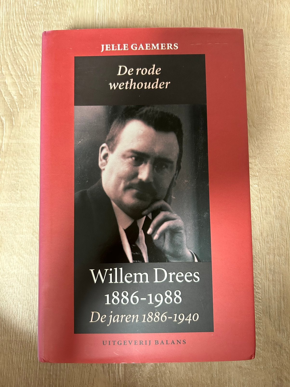De rode wethouder (Willem Drees) - Jelle Gaemers, Ophalen of Verzenden, Zo goed als nieuw